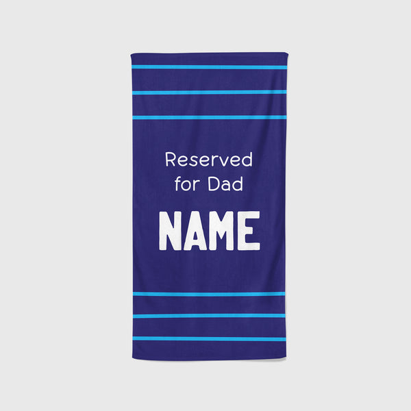 Personalised Beach Towel - Reserved for Dad