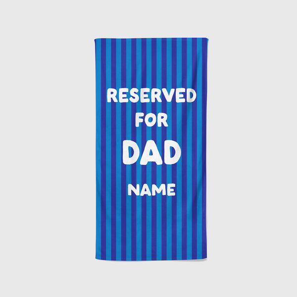 Personalised Beach Towel - Reserved for Dad Text